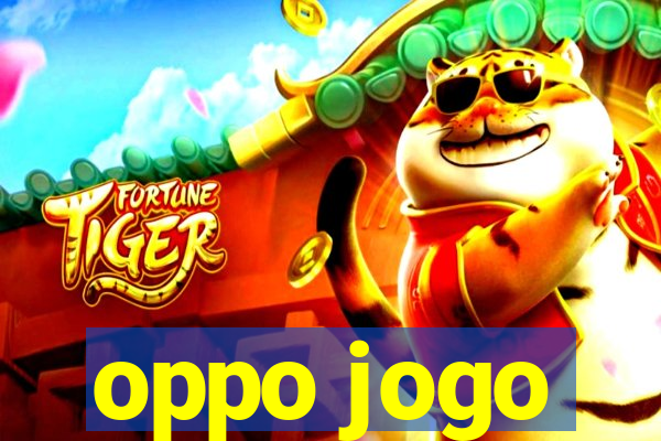 oppo jogo